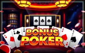 เกมสล็อต Bonus Poker เล่นง่ายได้เงินจริง